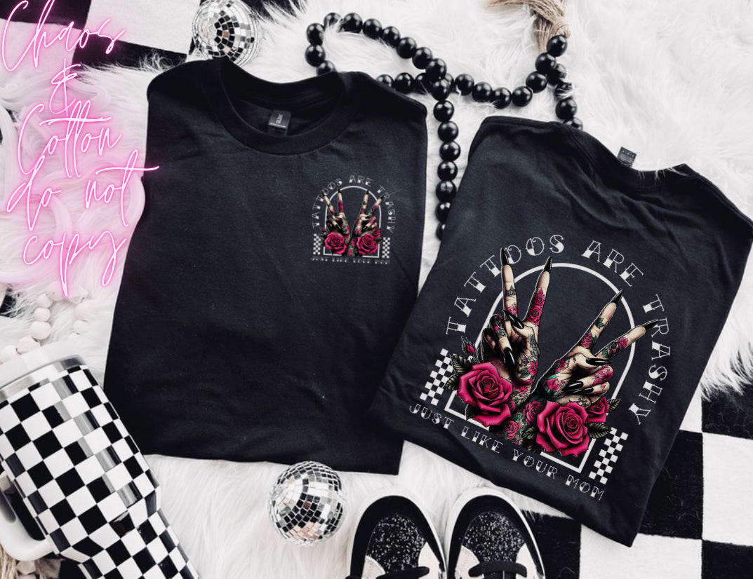 𝕿𝖆𝖙𝖙𝖔𝖔𝖘 𝖆𝖗𝖊 𝕿𝖗𝖆𝖘𝖍𝖞 𝕵𝖚𝖘𝖙 𝖑𝖎𝖐𝖊 𝖞𝖔𝖚𝖗 𝕸𝖔𝖒